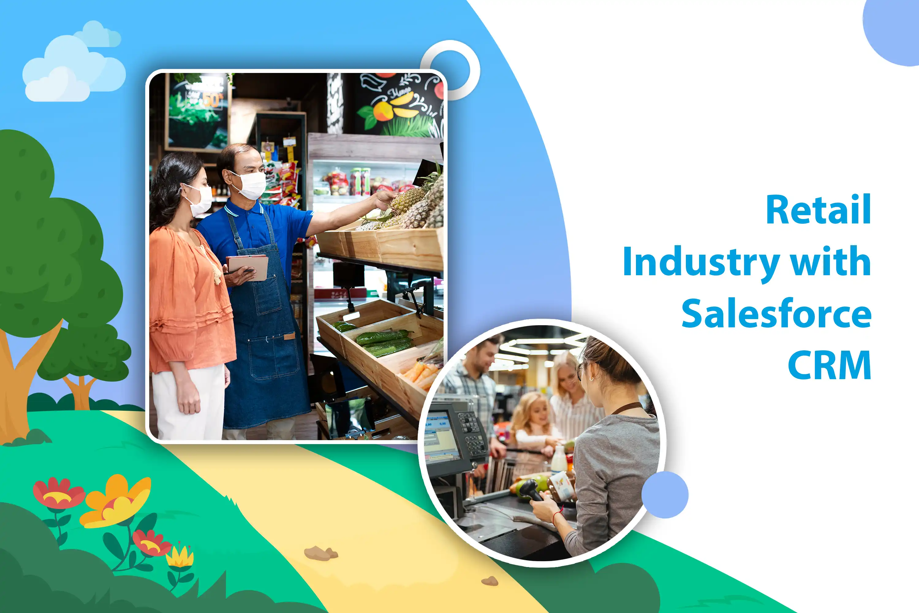 Retail Industry with Salesforce CRM