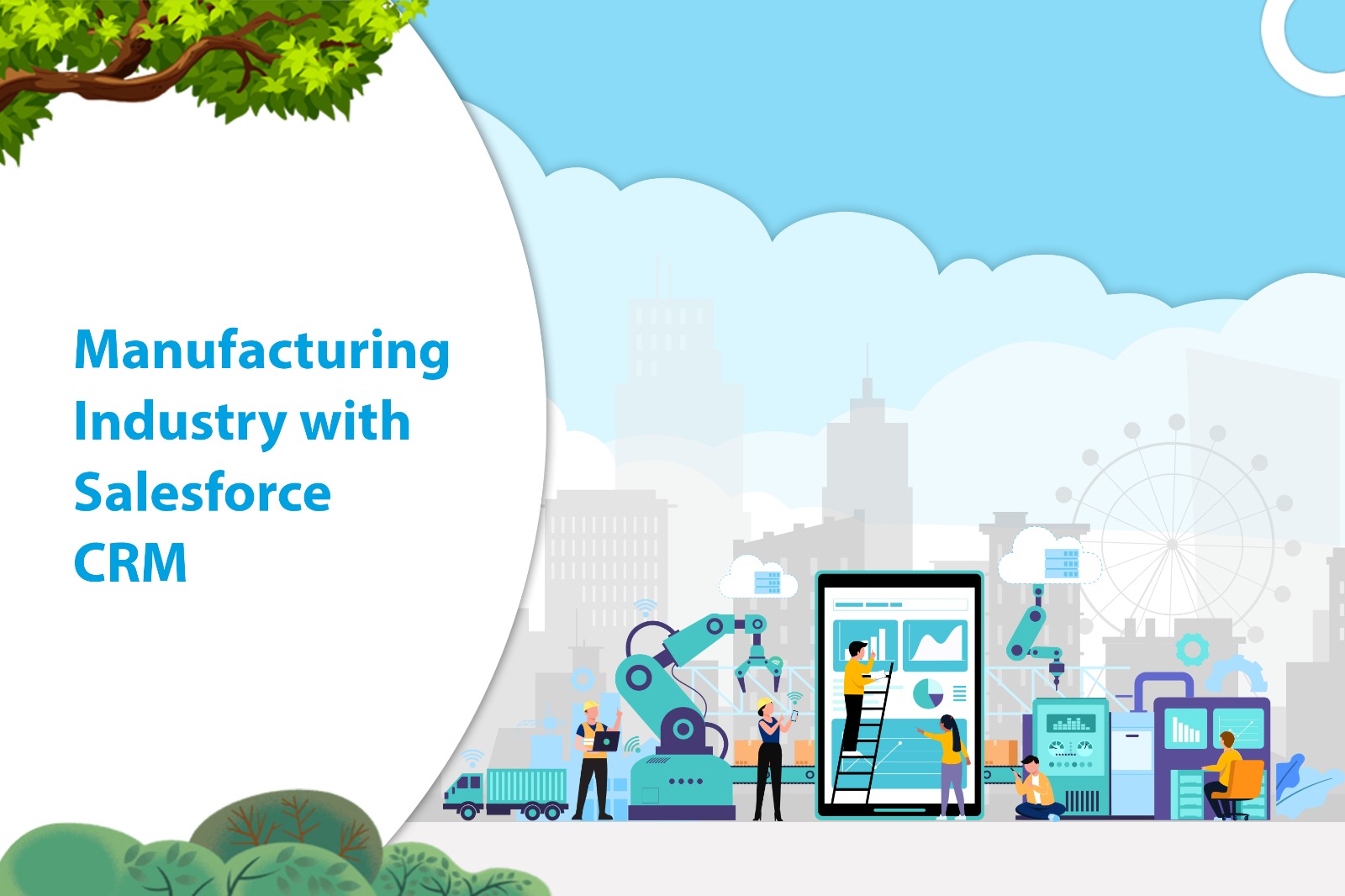 Manufacturing Industry with Salesforce CRM